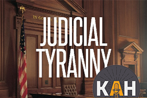 Show judicial tyranny